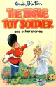 The Brave Toy Soldier and Other Stories (Popular Rewards)