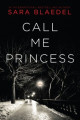 Call Me Princess (Louise Rick #2)