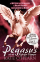 Pegasus and the Fight for Olympus (Pegasus, #2)