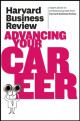 Harvard Business Review on Advancing Your Career