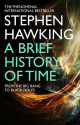 A Brief History of Time: From the Big Bang to Black Holes