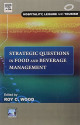 Strategic Questions in Food and Beverage Management