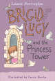 Brigid Lucy and the Princess Tower