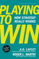 Playing to Win: How Strategy Really Works