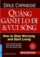 Quẳng Gánh Lo Đi & Vui Sống