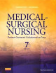 Medical-Surgical Nursing: Patient-Centered Collaborative Care, Single Volume