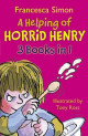 A Helping of Horrid Henry: 3 Books in 1