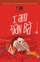 I am Đàn Bà