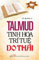 Talmud Tinh hoa trí tuệ Do Thái