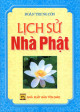 Lịch Sử Nhà Phật