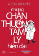 Những chấn thương tâm lý hiện đại