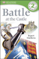 Battle at the Castle (DK Readers L2)