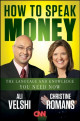 How to Speak Money: The Language and Knowledge You Need Now