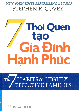 7 thói quen tạo gia đình hạnh phúc