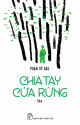 Chia Tay Cửa Rừng