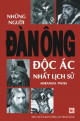 Những Người Đàn Ông Độc Ác Nhất Lịch Sử