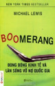 Boomerang: Bong Bóng Kinh Tế Và Làn Sóng Vỡ Nợ Quốc Gia