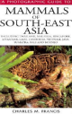 A Photographic Guide to Mammals of South East Asia