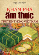 Khám phá ẩm thực truyền thống Việt Nam