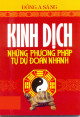 Kinh Dịch: Những phương pháp tự dự đoán nhanh