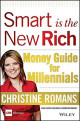 Smart is the New Rich: Money Guide for Millennials