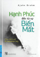 Hạnh Phúc Đến Từ Sự Biến Mất