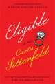 Eligible: A Modern Retelling of Pride & Prejudice (The Austen Project, #4)