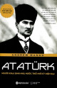 Atatürk – Người khai sinh nhà nước Thổ Nhĩ Kỳ hiện đại