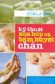 Kỹ thuật xoa bóp và bấm huyệt chân