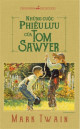 Những cuộc phiêu lưu của Tom Sawyer