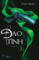 Đạo Tình (Đạo Tình, #1)