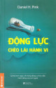 Động Lực Chèo Lái Hành Vi