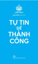 Tự tin để thành công