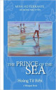 The Prince of the Sea - Hoàng Tử Biển: A Bilingual Book