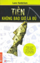 Tiền Không Bao Giờ Là Đủ