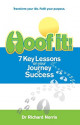 Hoof It!: 7 Key Lessons on your Journey of Success