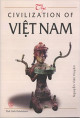 The Civilization of Viet Nam