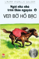 Ven Bờ Hồ Bạc (Ngôi Nhà Nhỏ Trên Thảo Nguyên, #5)