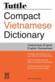 Tuttle Compact Vietnamese Dictionary: Vietnamese-English English-Vietnamese