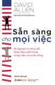 Sẵn sàng cho mọi việc: 52 nguyên lý vàng để tăng hiệu suất trong công việc và cuộc sống