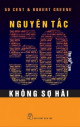 Nguyên Tắc 50 - Không Sợ Hãi