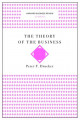 The Theory of the Business (Harvard Business Review Classics)