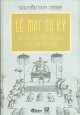 Lê Mạt Sự Ký: Sự Suy Tàn Của Triều Lê Cuối Thế Kỷ XVIII