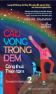 Cầu Vòng Trong Đêm - Công Thức Thiện Tâm (A Rainbow For A Friend, #2)