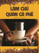 Làm chủ quán cà phê