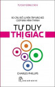 50 Câu đố luyện tập não bộ giúp bạn hình thành: Tư duy thị giác