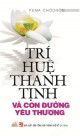 Trí Huệ Thanh Tịnh và Con Đường Yêu Thương