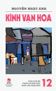 Kính Vạn Hoa 12