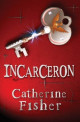 Incarceron (Incarceron, #1)