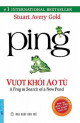 Ping - Vượt Khỏi Ao Tù